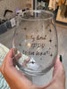 Stemless Wine Goblets with Quotes